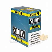 SHOW - SHOW CIGARILLOS 5 FOR $1 SILVER